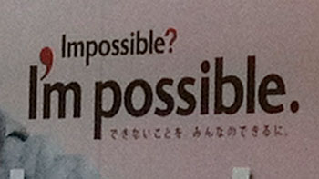 I'm possible